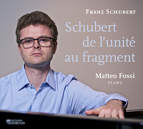 Schubert : De l'unité au fragment