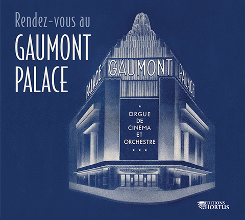 Rendez-vous au Gaumont-Palace